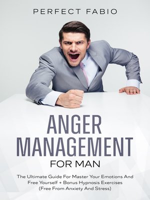 cover image of ANGER MENAGEMENT FOR MAN